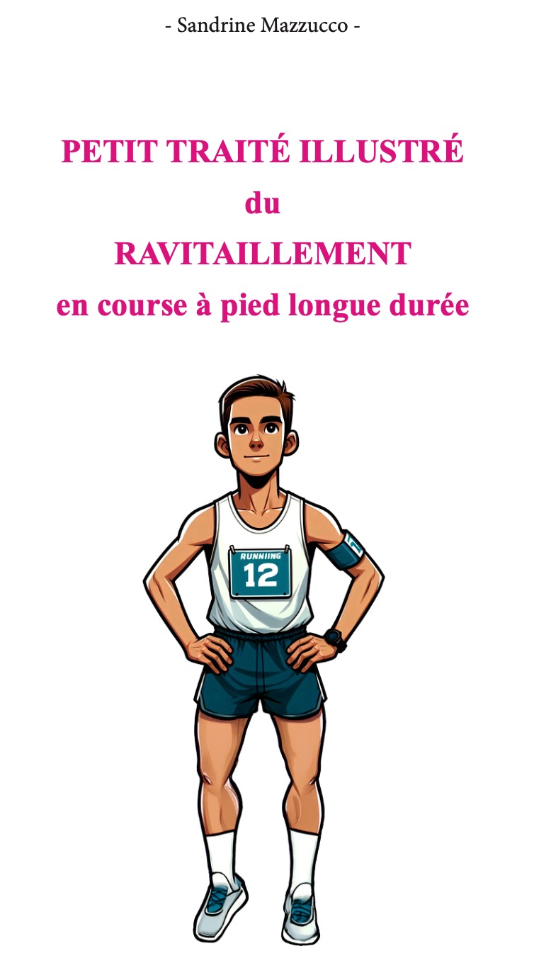 Petit traité illustré du ravitaillement en course à pied